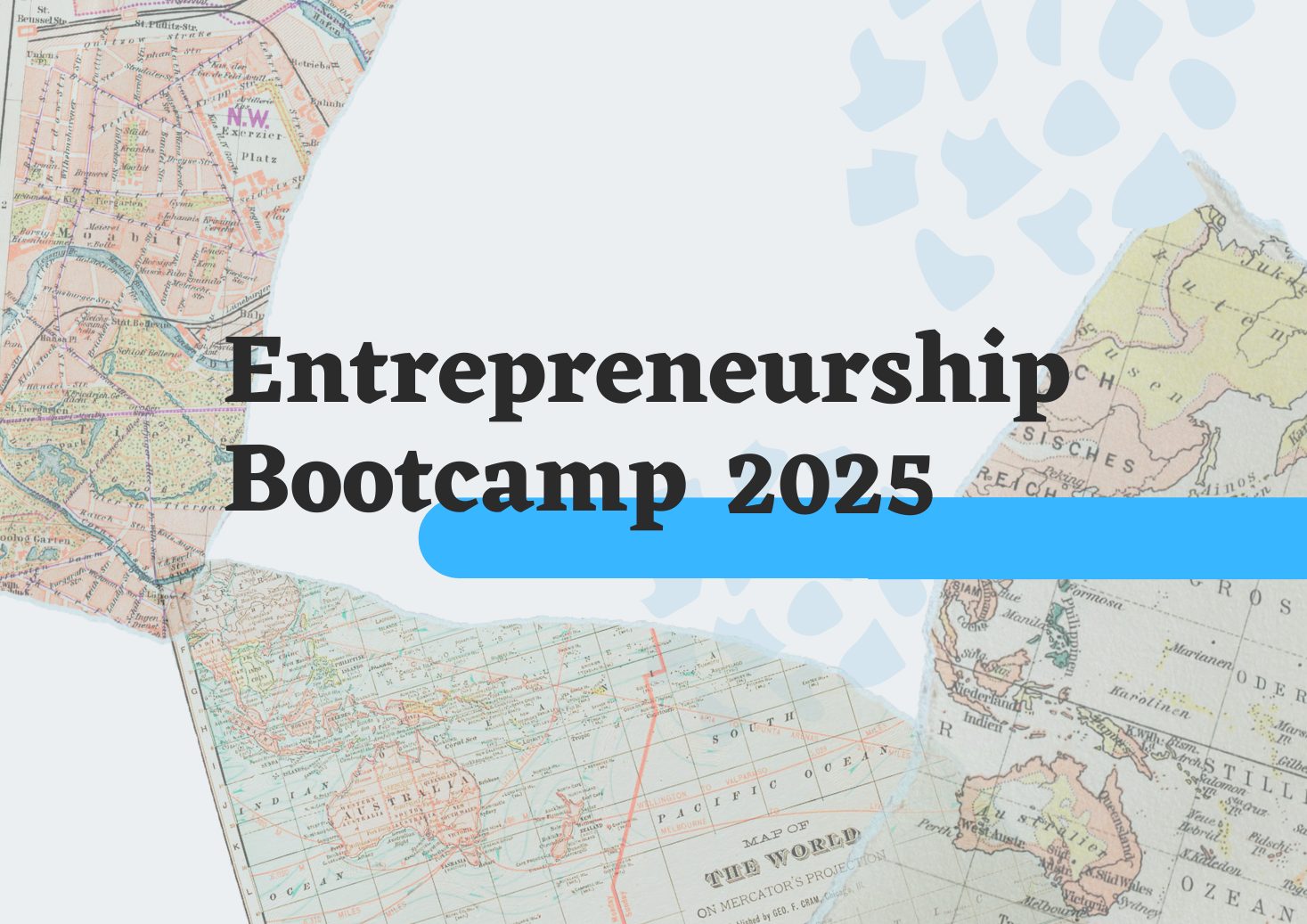 Entrepreneurship Bootcamp 2025